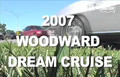 Highlights from the 2007 Woodward Dream Cruise