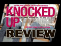 KNOCKED UP MOVIE REVIEW