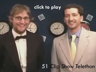 51 - The Clip Show - Telethon
