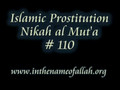 110 Islamic Prostitution or Nikah Al Mut'a