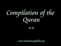 36 Idiots Guide to Islam- Compilation of the Quran - Part 36