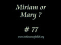 77 Mariam or Mary