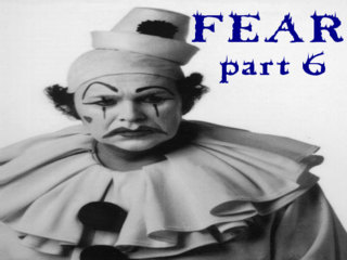 FEAR, part 6 