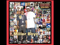 Miller Boyz - "Let The Kids Grow" (Teaser)