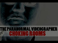 CHOKING ROOM - 8/24/07