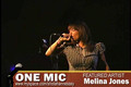 "ONE MIC" Featured Artist: Melina Jones pt 2 of 4