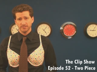 52 The Clip Show - Two Piece