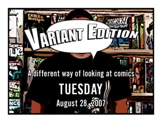 Variant Edition Tuesday August 28, 2007