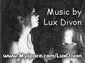 Legend, Original Song by Lux Divon 