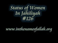 126 Status of Women in Jahiliyah