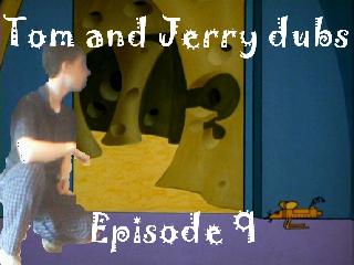 Tom & Jerry (dubbed) #9 (Season 2 Episode 2)