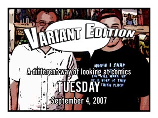 Variant Edition Tuesday September 4, 2007