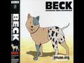 Beck Mongolian Chop Squad: Full Length"Spice of Life" (Dub)