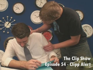 54 The Clip Show - Clipp Alert