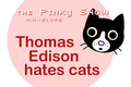 14 Edison Hates Cats