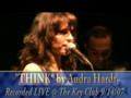 "THINK" by AUDRA HARDT @ The Key Club