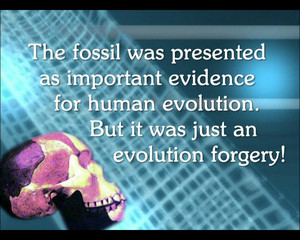 EVOLUTION FORGERIES - EPISODE 2-PILTDOWN MAN 