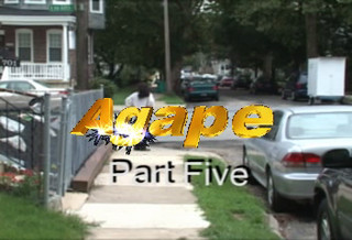 Agape Part Five
