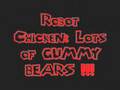 Robot Chicken: Gummy Bear