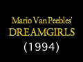 Mario Van Peebles' Dreamgirls