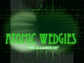 atomic wedgies 