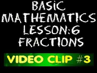 Basic Math: Lesson 6 - Video Clip #3 - Equivalent Fractions