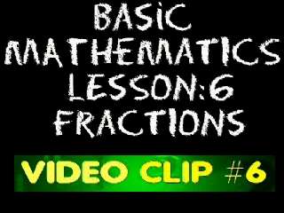 Basic Math: Lesson 6 - Video Clip #6 - Converting Fractional Expressions