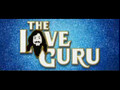 The Love Guru, See it June 20th