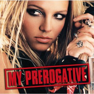 My Preogative (Layne's and  Brit's Superiority  Remix)