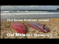 Old school longboards Snowy McAlister contest
