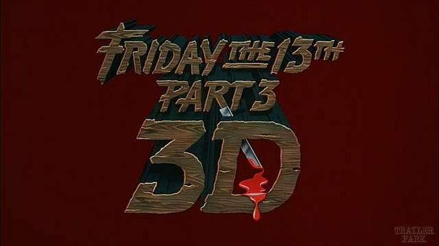 Friday the 13th Part 3 (1982) [TrailerPark]