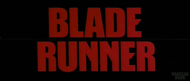 Blade Runner (1982) [TrailerPark]
