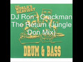 DJ Ron - Crackman The Return (Jungle Don Mix)
