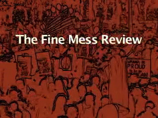 The Fine Mess Review