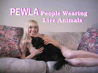 PEWLA - People Wearing Live Animals