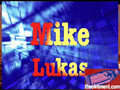 Comedian Mike Lukas, Part II