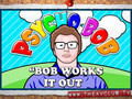 Bob Works It Out