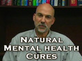 Natural Mental Health Cures - Orthomolecular Psychiatry