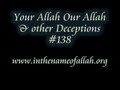 138 Your Allah and our Allah