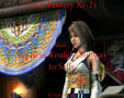 Final Fantasy X(-2) - Sag dem Teufel