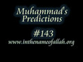 143 Muhammad's Predictions