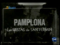 www.SanFerminTV.com Pamplona Video Imagenes Antiguas Sanfermines a mediados de Siglo XX