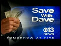 CBS13 Save with Dave Teaser