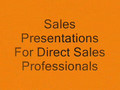 Motivation For Direct Sales