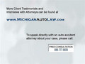 Wrongful Death Car Accident Client Video Testimonial for MichiganAutoLaw.com