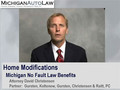 Michigan Home Modifications Benefits Video for Accident Victims by Michigan Auto Accident Lawyers