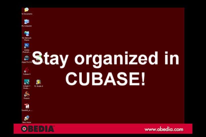 Cubase 4 - Stay Organized