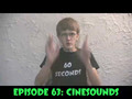 60 Seconds Episode 63: Cinesounds