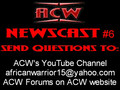 ACW Newscast #6