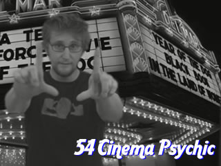 54 Cinema Psychic - Savage Psychic